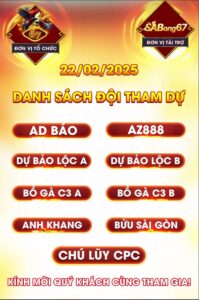 DANH SÁCH ĐỘI THAM DỰ GIẢI CPC1 NGÀY 22/2/2024